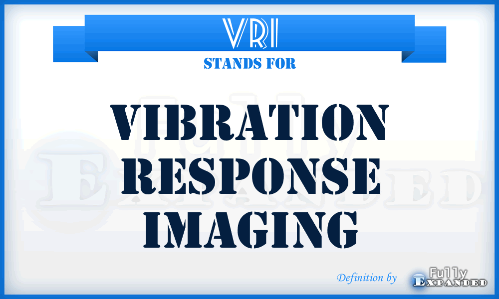 VRI - Vibration Response Imaging