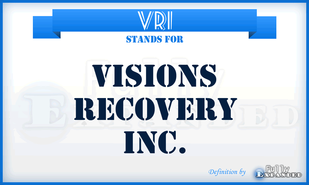 VRI - Visions Recovery Inc.