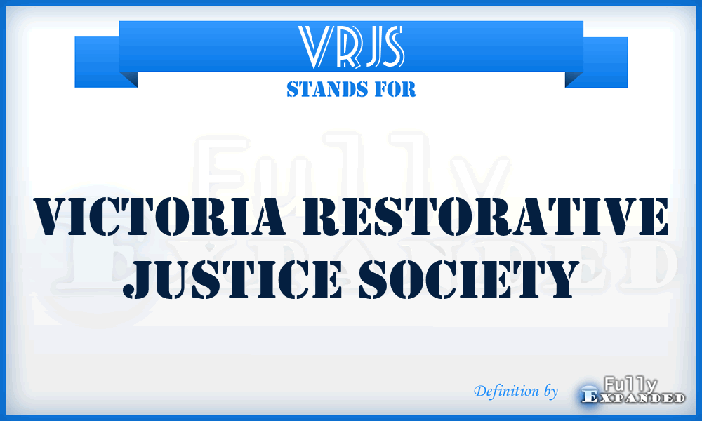 VRJS - Victoria Restorative Justice Society
