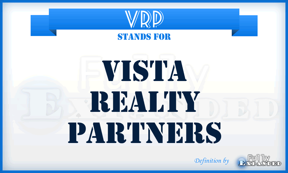 VRP - Vista Realty Partners