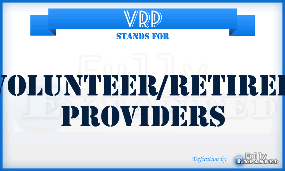 VRP - Volunteer/Retired Providers