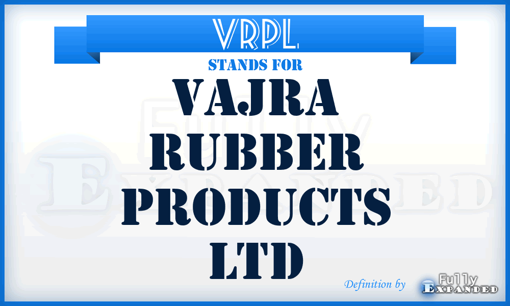 VRPL - Vajra Rubber Products Ltd