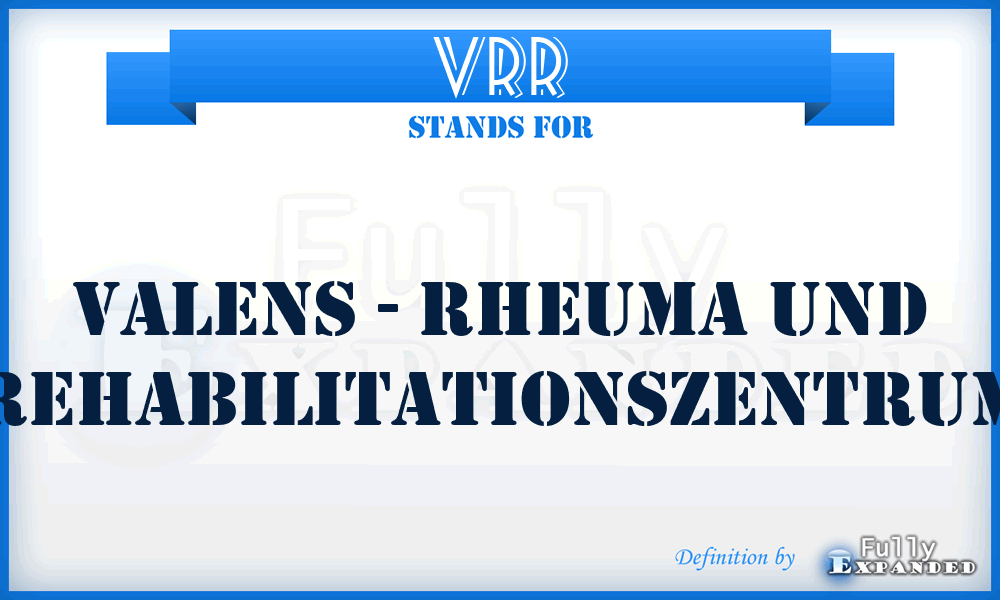 VRR - Valens - Rheuma und Rehabilitationszentrum