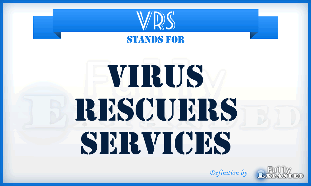 VRS - Virus Rescuers Services