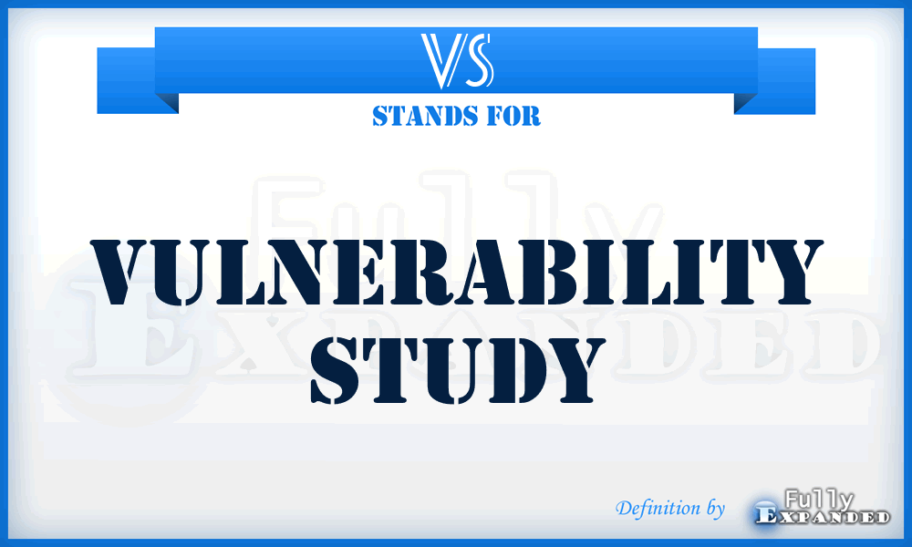 VS - Vulnerability Study