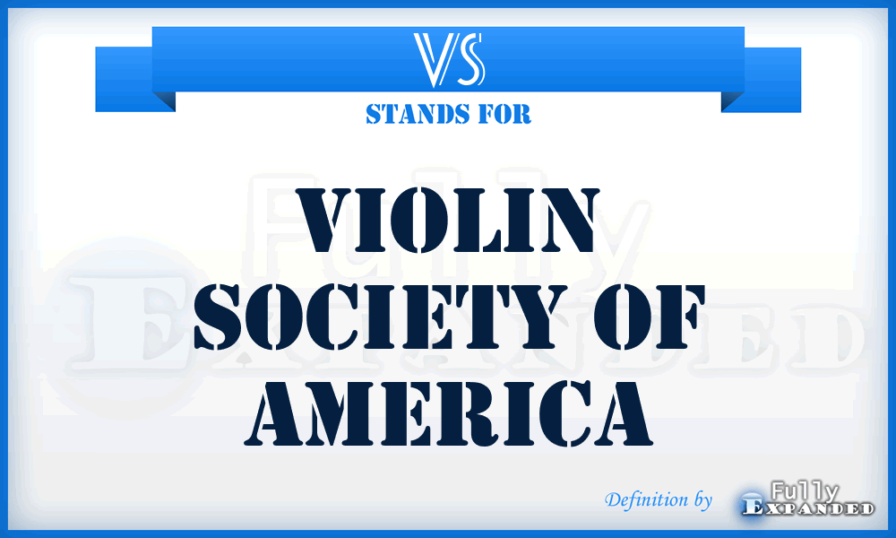 VS - Violin Society of America