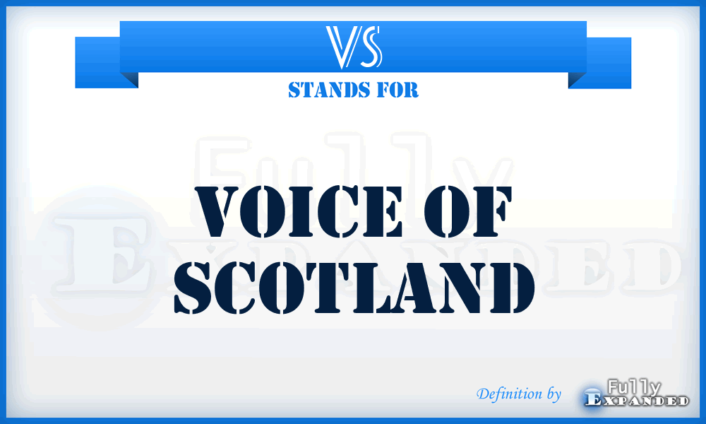 VS - Voice of Scotland