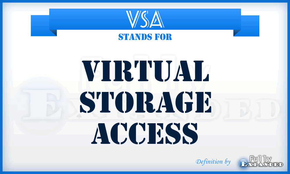 VSA - virtual storage access