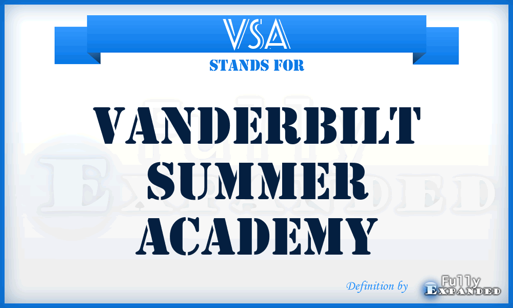 VSA - Vanderbilt Summer Academy