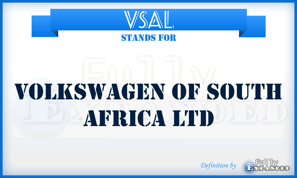 VSAL - Volkswagen of South Africa Ltd