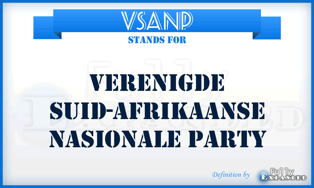 VSANP - Verenigde Suid-Afrikaanse Nasionale Party