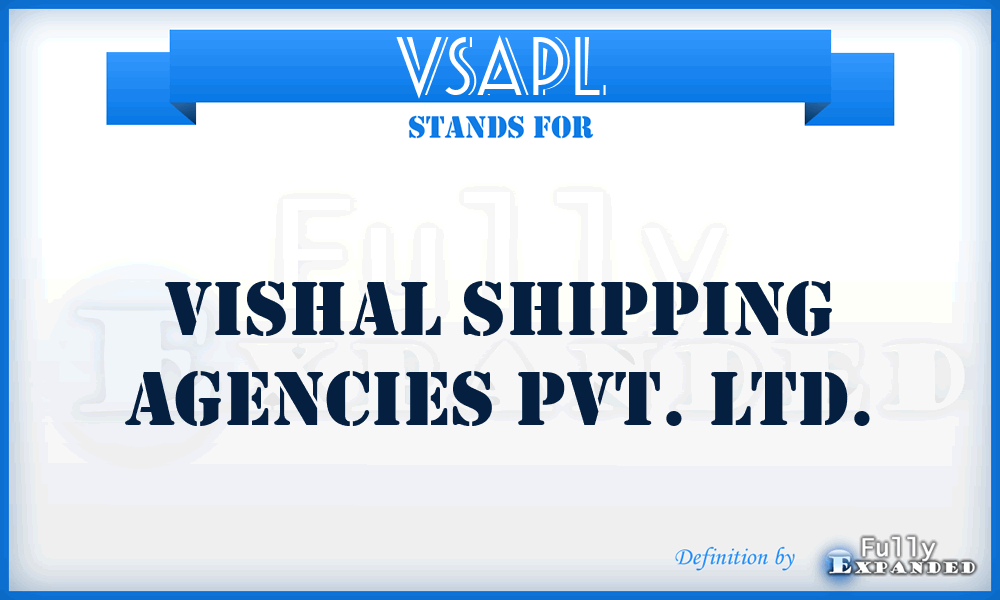 VSAPL - Vishal Shipping Agencies Pvt. Ltd.