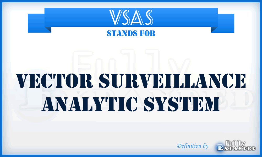 VSAS - vector surveillance analytic system