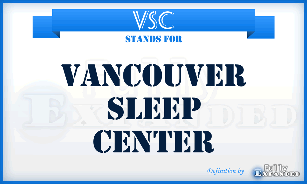 VSC - Vancouver Sleep Center