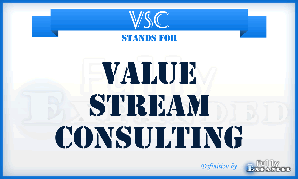 VSC - Value Stream Consulting
