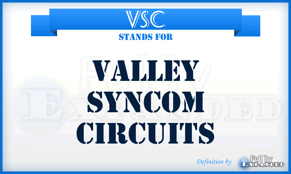 VSC - Valley Syncom Circuits