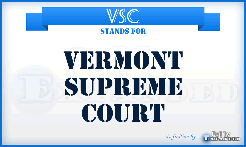 VSC - Vermont Supreme Court