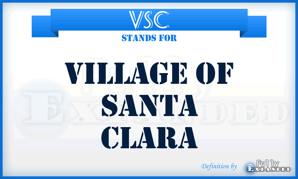 VSC - Village of Santa Clara