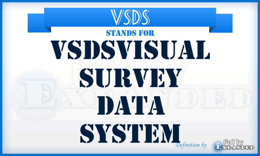 VSDS - Vsdsvisual Survey Data System