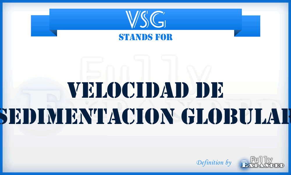 VSG - Velocidad de Sedimentacion Globular