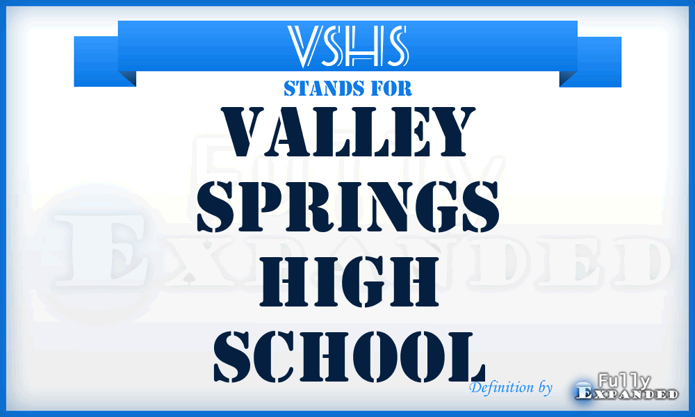 VSHS - Valley Springs High School