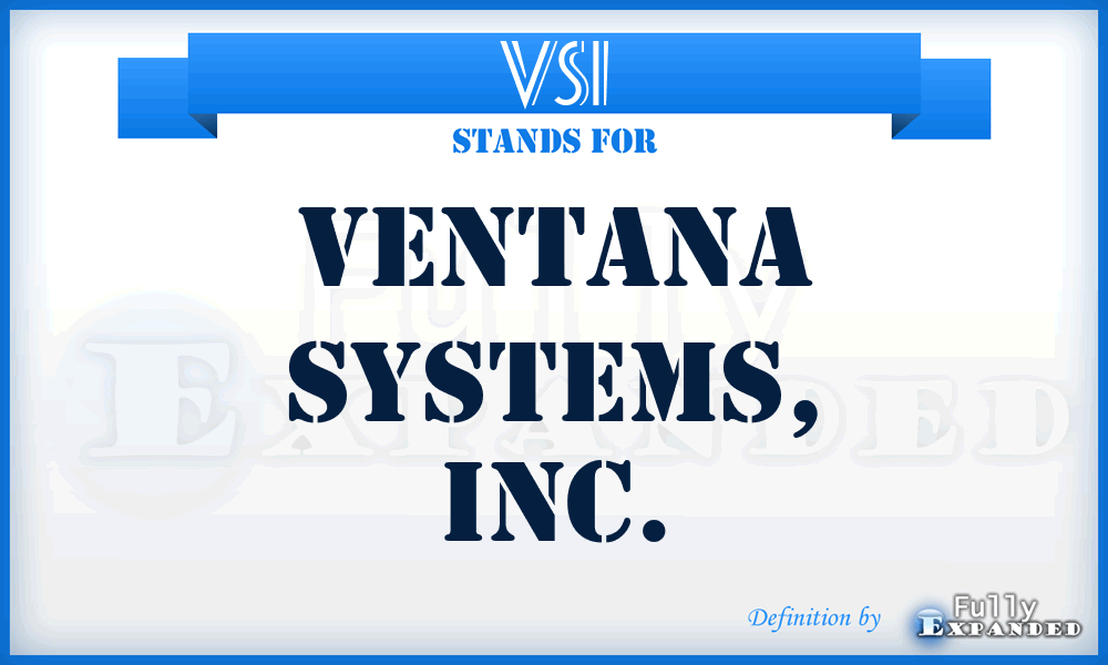VSI - Ventana Systems, Inc.