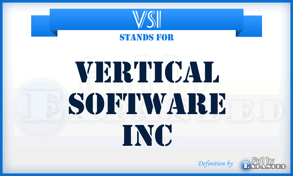 VSI - Vertical Software Inc