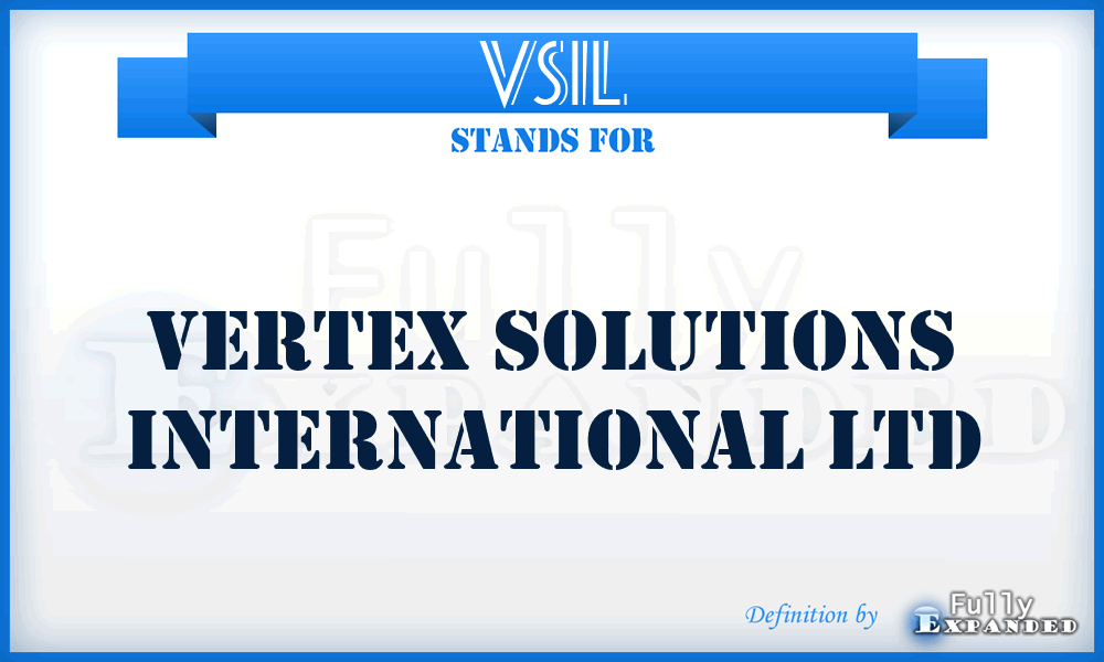 VSIL - Vertex Solutions International Ltd