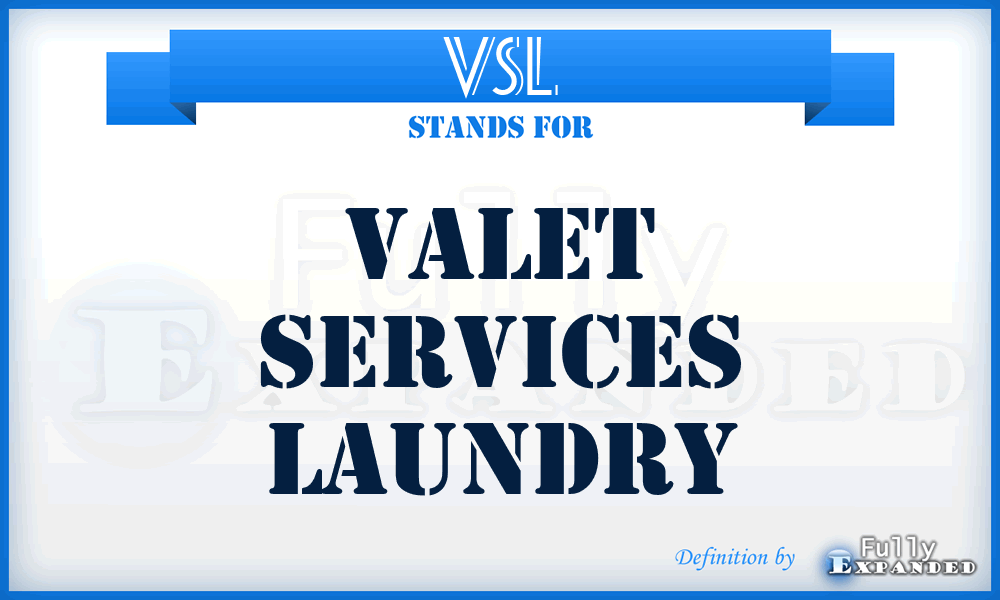 VSL - Valet Services Laundry