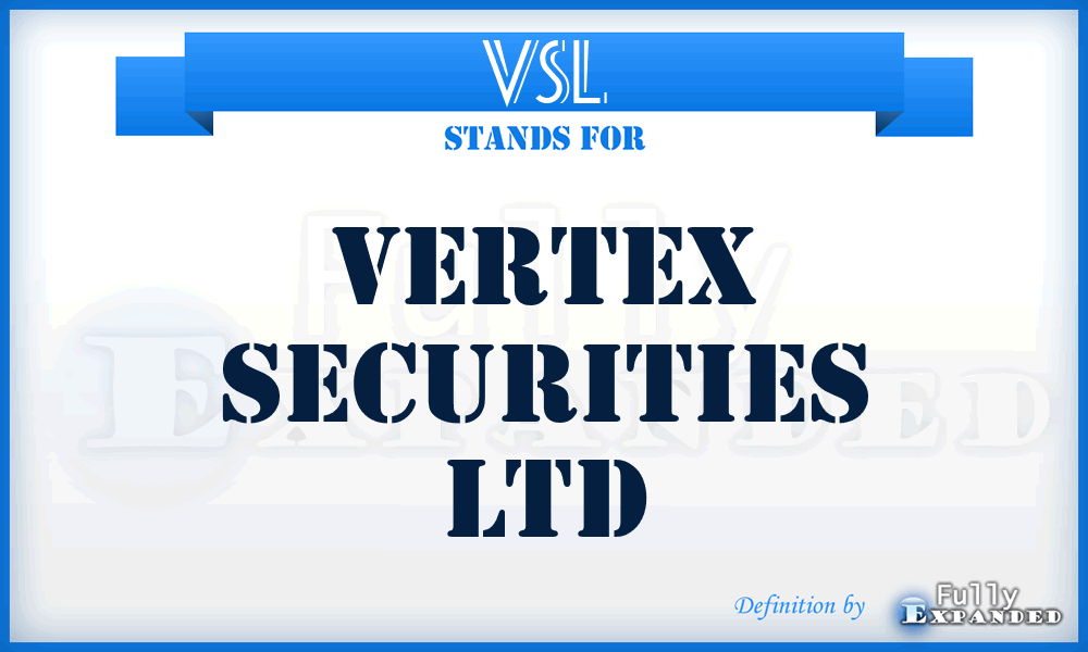 VSL - Vertex Securities Ltd