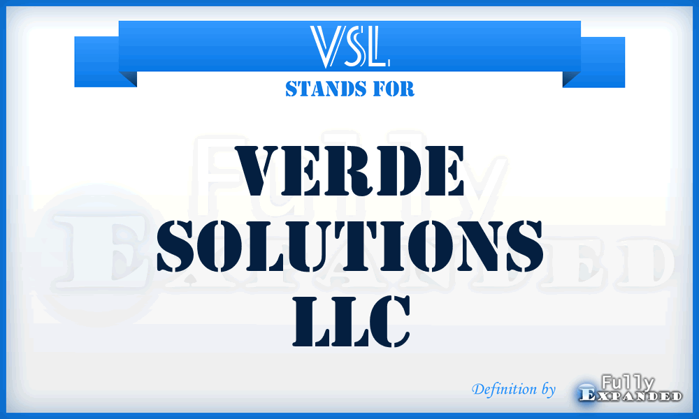 VSL - Verde Solutions LLC
