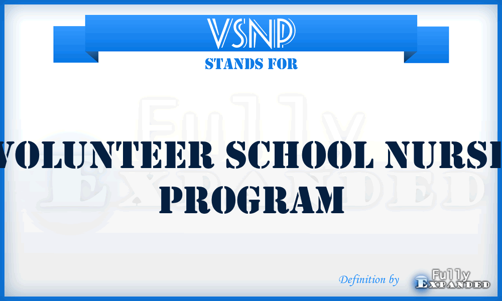 VSNP - Volunteer School Nurse Program