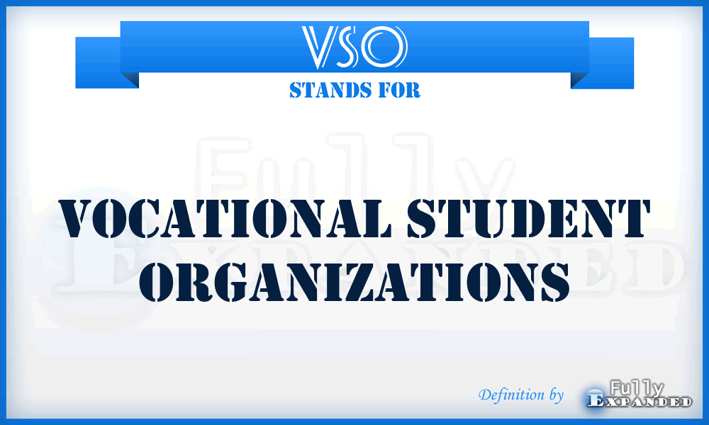 VSO - Vocational Student Organizations