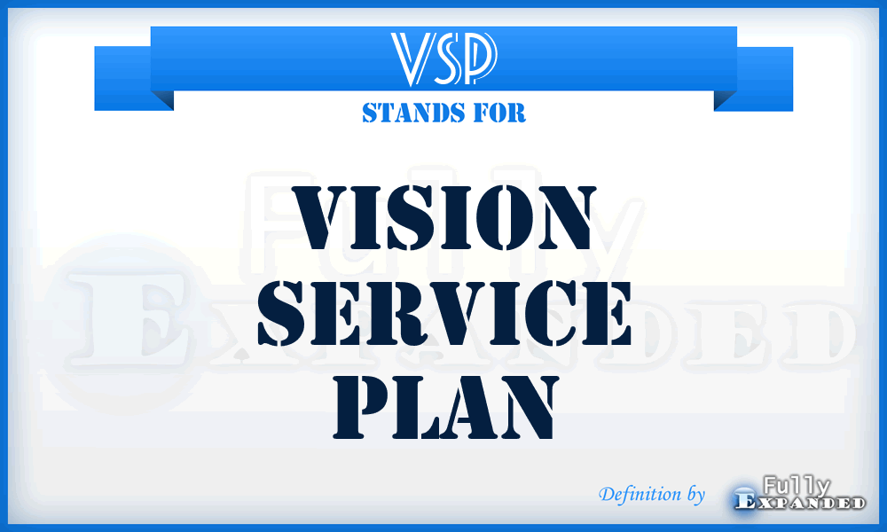 VSP - Vision Service Plan