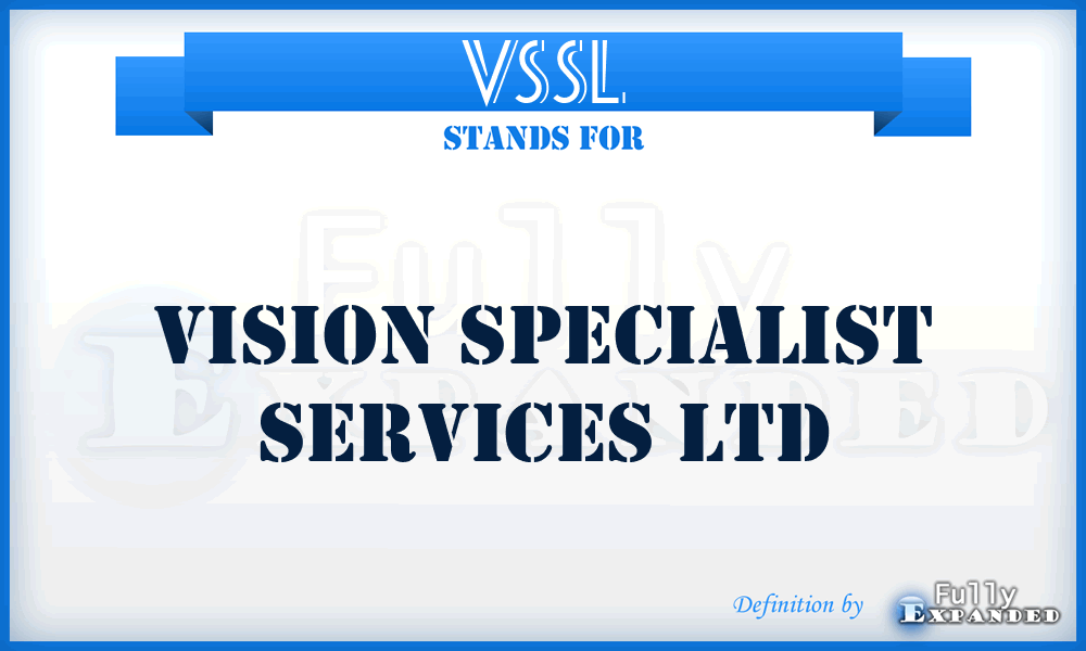 VSSL - Vision Specialist Services Ltd