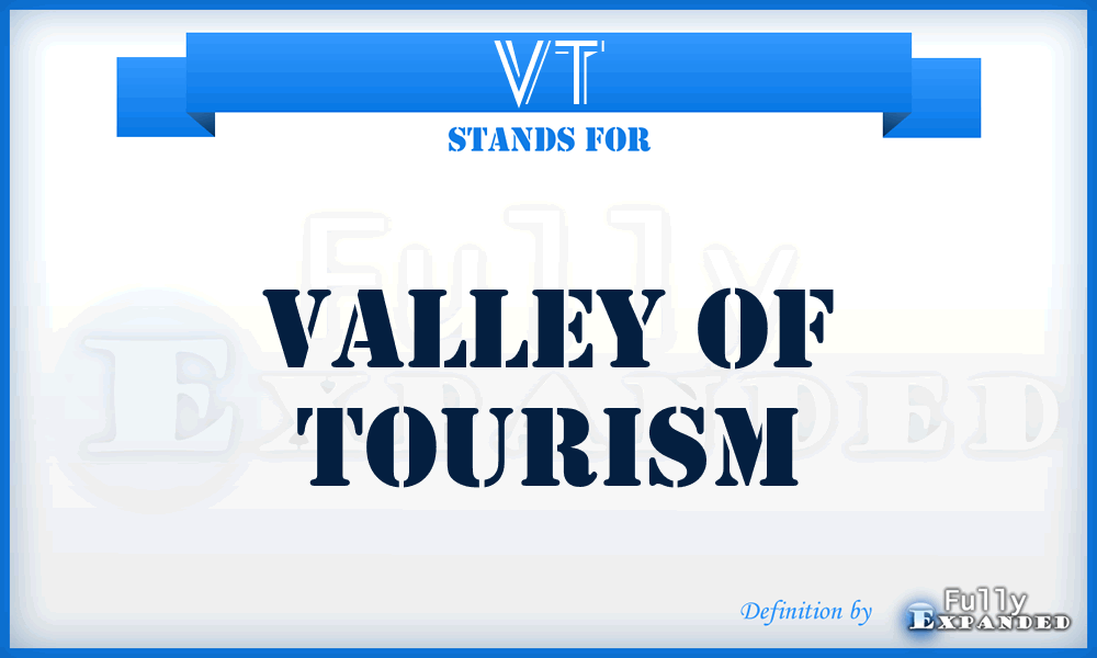 VT - Valley of Tourism