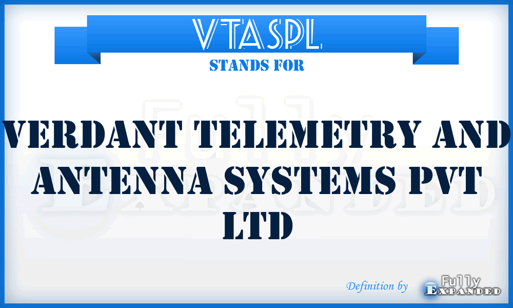VTASPL - Verdant Telemetry and Antenna Systems Pvt Ltd