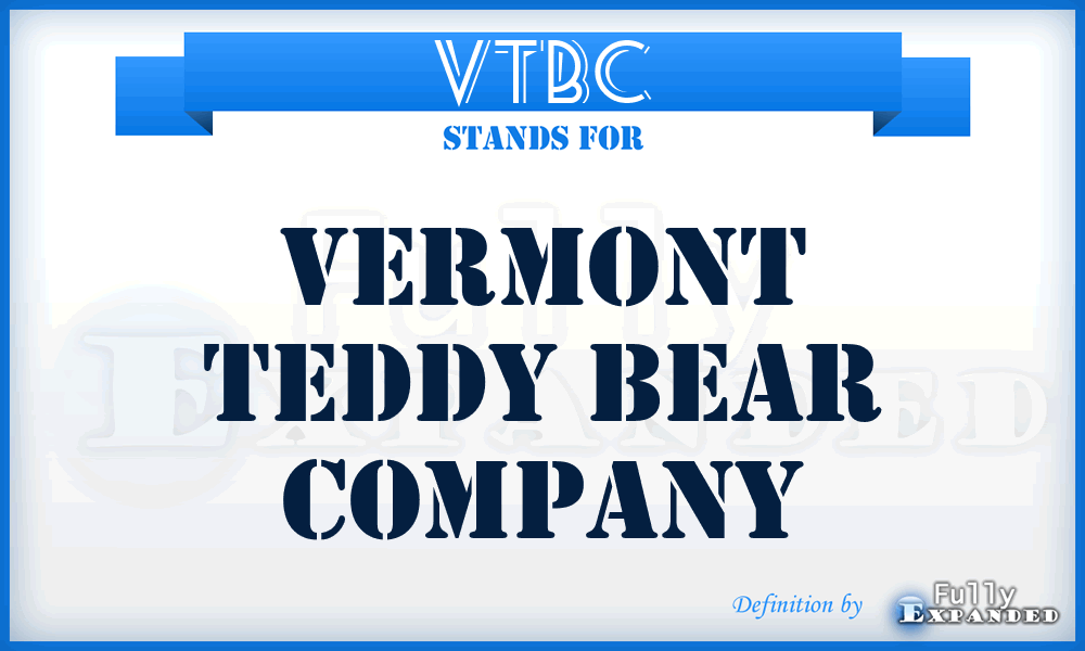 VTBC - Vermont Teddy Bear Company