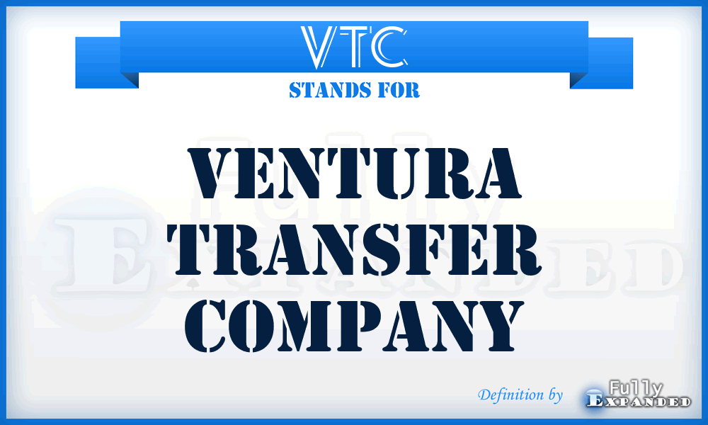 VTC - Ventura Transfer Company