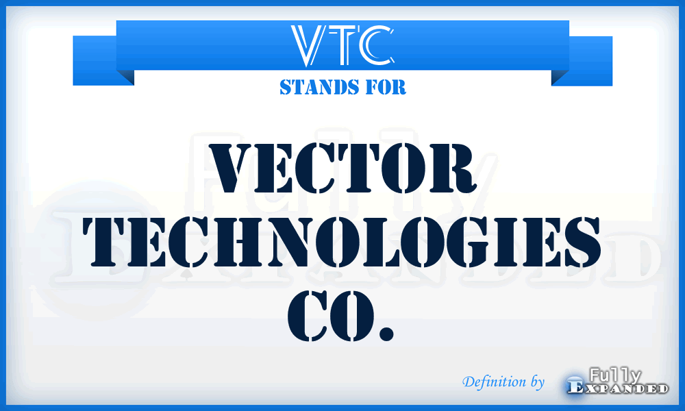 VTC - Vector Technologies Co.