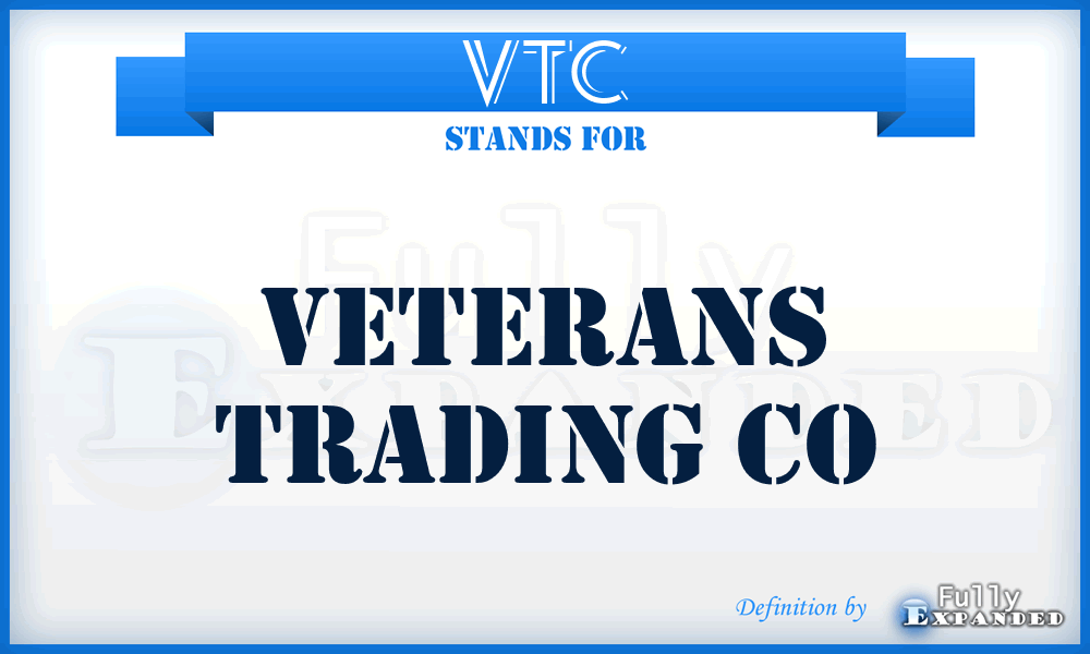 VTC - Veterans Trading Co