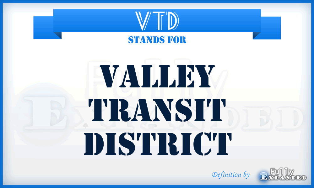 VTD - Valley Transit District