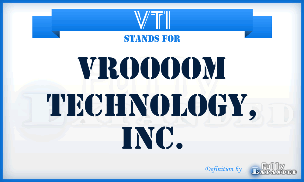 VTI - Vroooom Technology, Inc.