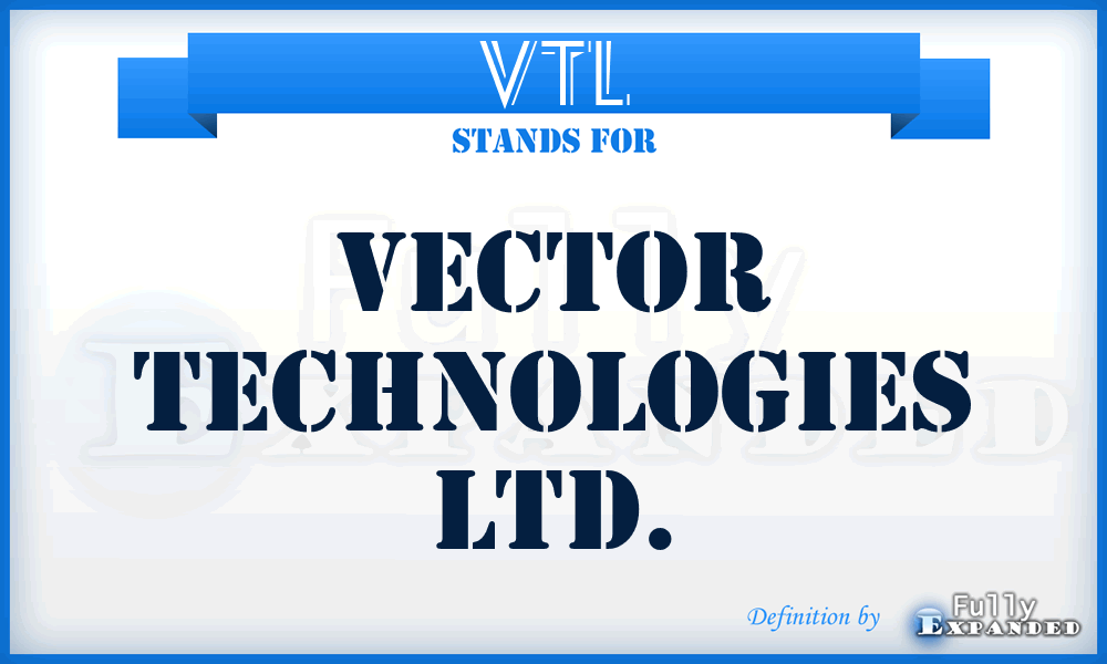 VTL - Vector Technologies Ltd.