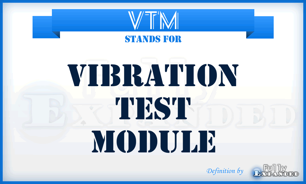 VTM - Vibration Test Module