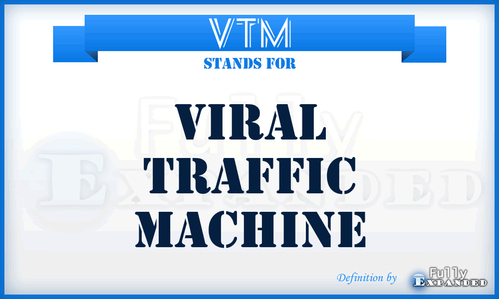 VTM - Viral Traffic Machine