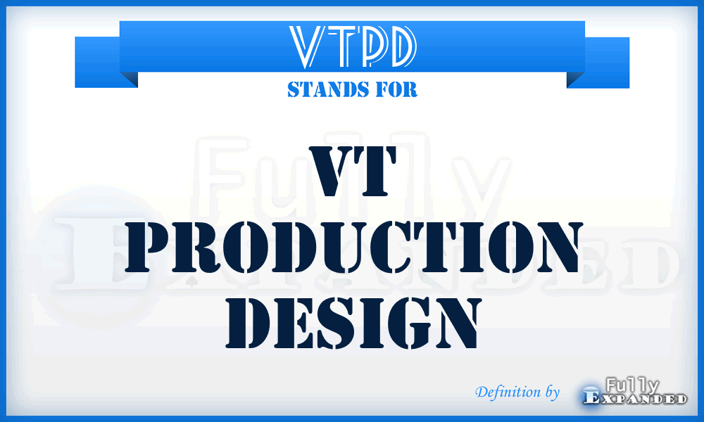 VTPD - VT Production Design