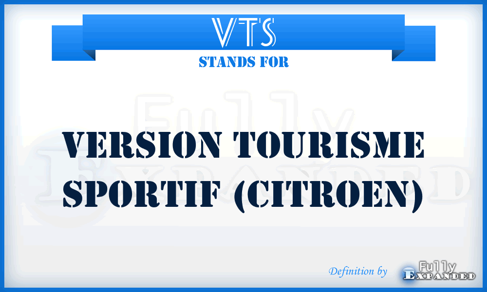 VTS - Version Tourisme Sportif (Citroen)