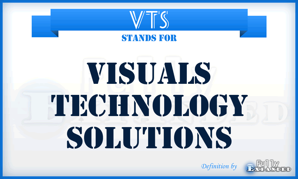 VTS - Visuals Technology Solutions