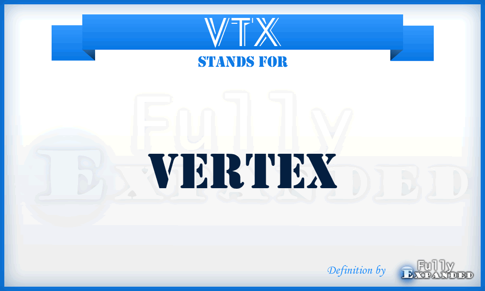 VTX - VerTeX
